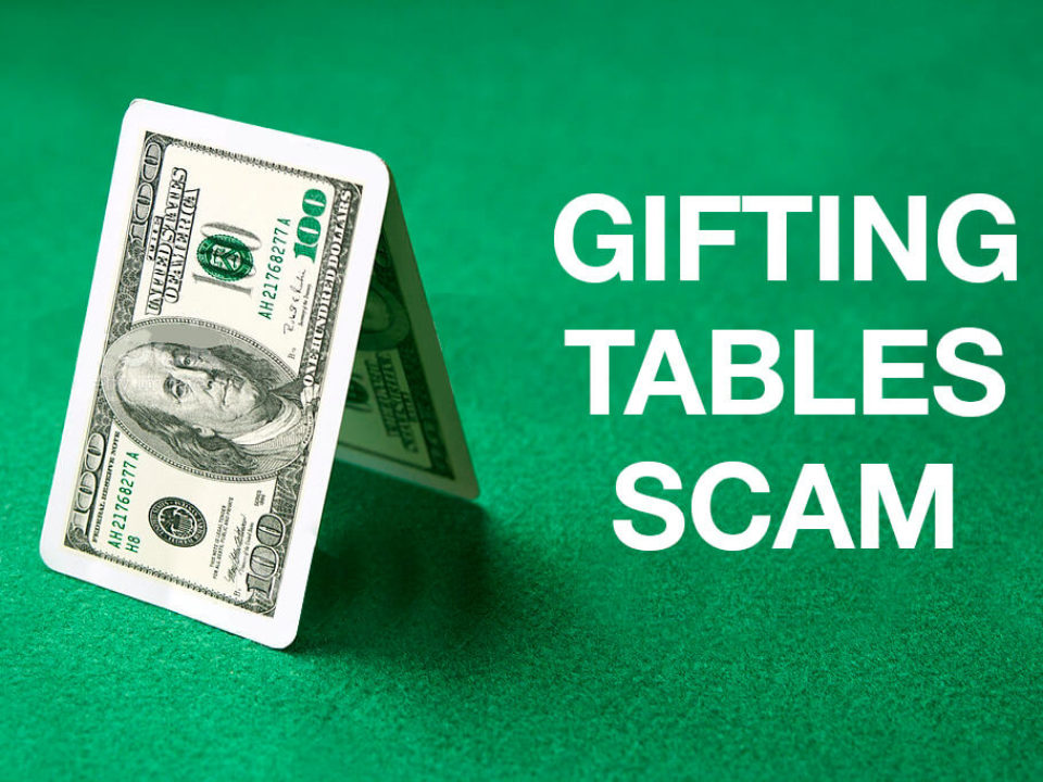 gifting tables scam